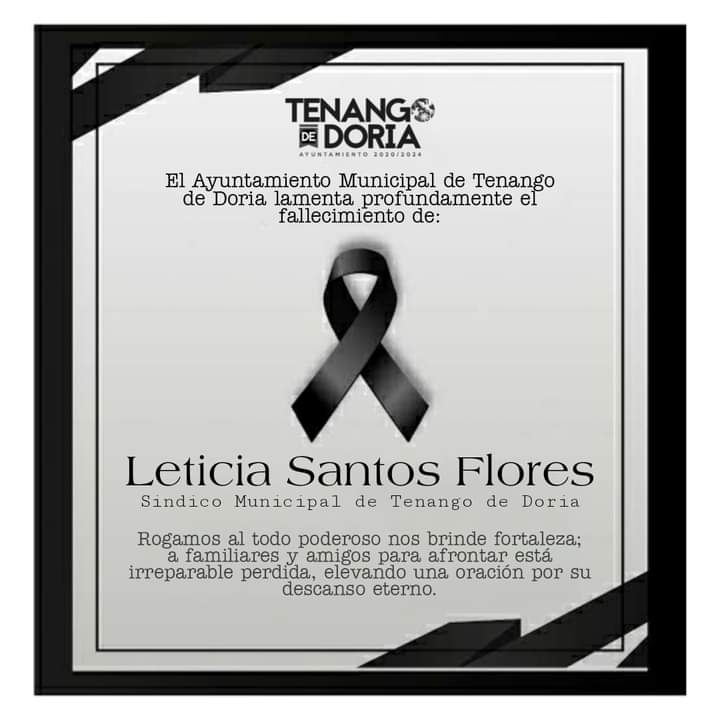 Fallece Leticia Santos Flores, Sindico Municipal de Tenango de Doria -  Aires de Hidalgo