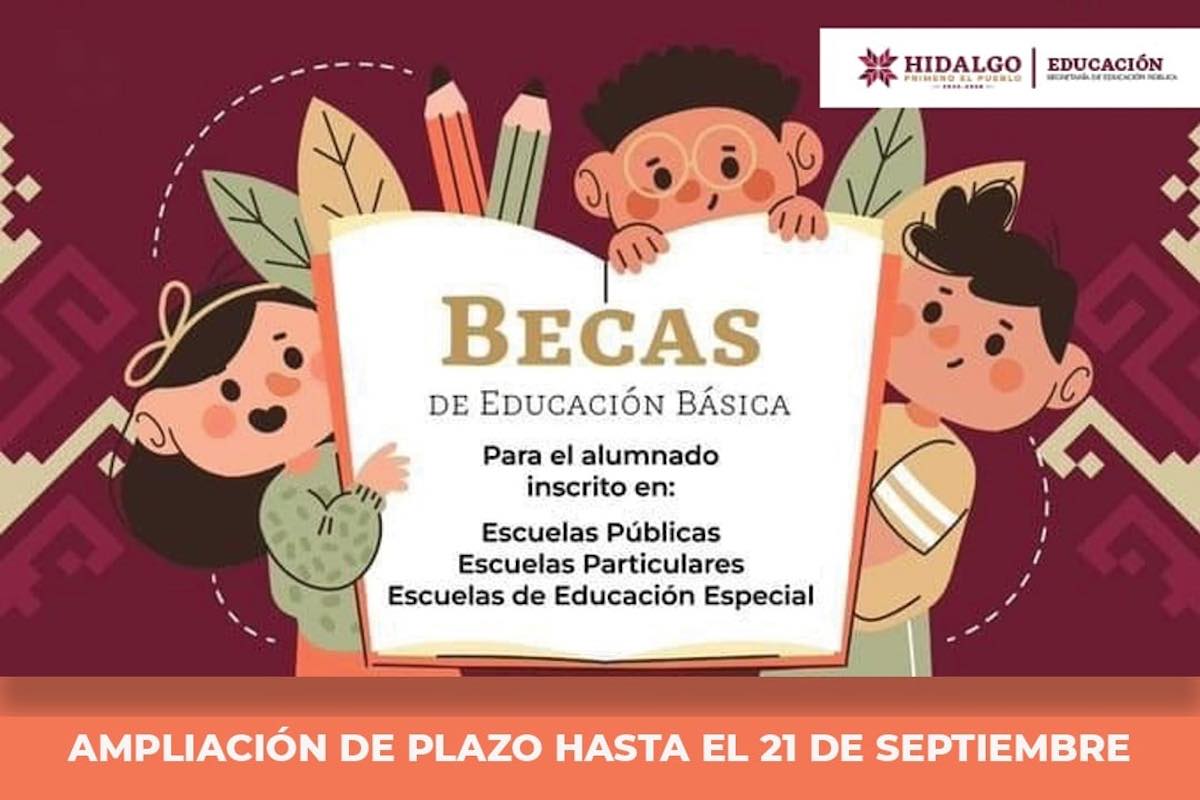 sep-hidalgo-amplia-plazo-becas-educacion-basica